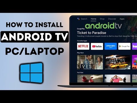 Install Android TV on PC or Laptop in 2025 | How to Run Android TV on Your Computer | 100% Working